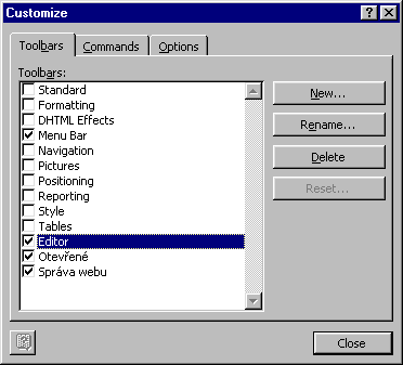 Jsou vidět tři moje vlastní panely nástrojů