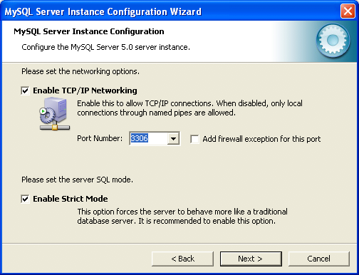 MySQL Server Instance Configuration Wizard:
Network Configuration